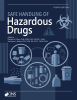 Safe Handling of Hazardous Drugs (Fourth Edition) 